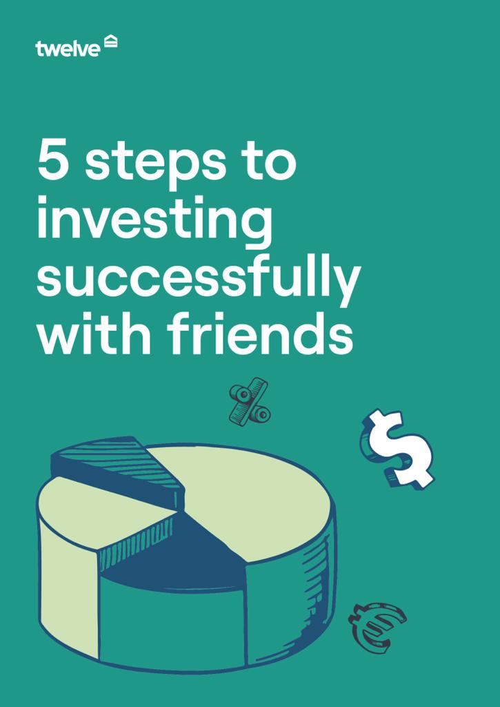 5 steps to investing successfully with friends